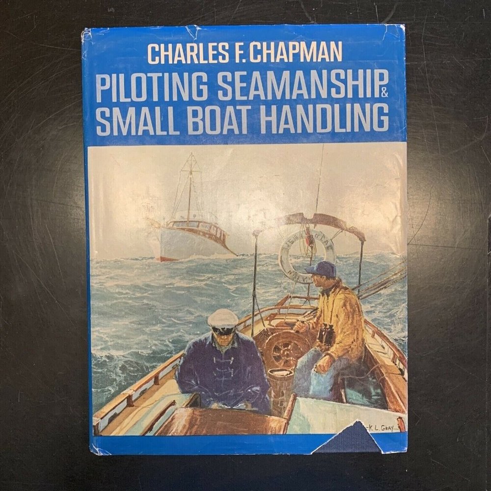 Chapman Piloting Seamanship & Small Boat Handling Vintage Hardcover Book 1969-70 - Picture 1 of 7